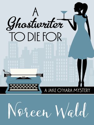 cover image of A Ghostwriter to Die For